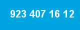 923 407 16 12